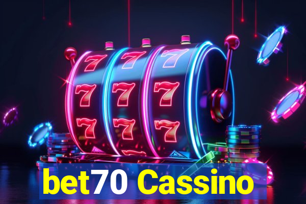 bet70 Cassino